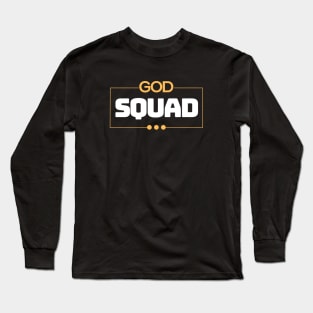 God Squad | Christian Typography Long Sleeve T-Shirt